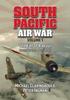 Книга South Pacific Air War Volume 1 : The Fall of Rabaul December 1941 - March 1942
