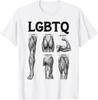 LGBTQ Legs Glutes Biceps Triceps Quads Gym Lover Workout T-Shirt