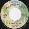 Пластинка 7 дюймов PETER PAUL  MARY  Blowin In The Wind  Puff The Mag GWB7101 Warner Bros. Re  Американский рок Б/У
