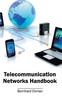 The Telecommunication Networks Handbook Book