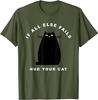 When All Else Fails Hug Your Cat Tshirt Y2k Kitten Lover Pet Cat Owner Graphic Saying Tee Womens Fashion Novelty Clothes Gift