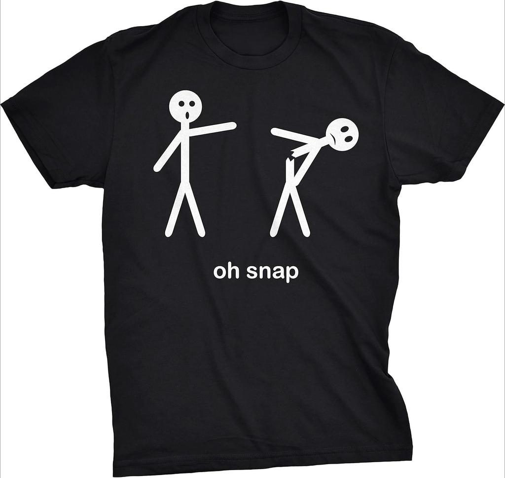 Mens Oh Snap Funny Stick Figure Hilarious Casual Sarcastic Adult Humor Streetwear Sarcasm Oneck Shortsleev Printed T Shirt