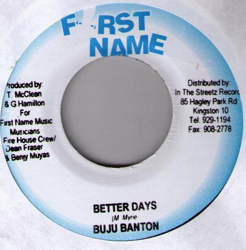 7inch Record BUJU BANTON - Better Days NONE First Name Musi 2004 Jamaica Reggae, Ska & Dub Used