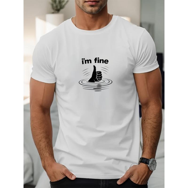 Мужская летняя повседневная футболка с круглым вырезом и принтом 'i'm Fine' (Европейский размер)