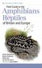 Книга Field Guide To the Amphibians and Reptiles of Britain and Europe