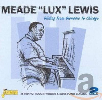 CD LEWIS, MEADE 'LUX' - Скользя из Глендейла в Чикаго  JASCD417 Япония Джаз Б/у