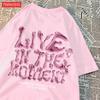 Fashion Women TShirts Live in The MoUnisext Letter Printing Tees Breathable ONeck Summer Street Female Clothes Aesthetic Clothes