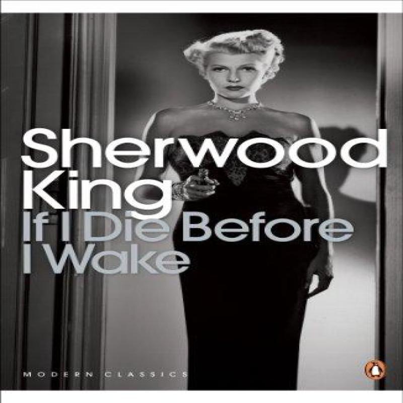 If I Die Before I Wake by Sherwood King Paperback Book 9780141192192