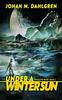 Книга Under A Winter Sun : Large Print Hardcover Edition : 2