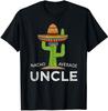 Uncle Humor Funny Saying Nacho Average Uncle Unisex T-Shirt