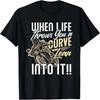 Funny Biker Quote Sarcastic Biker Rider Motorcycle T-Shirt