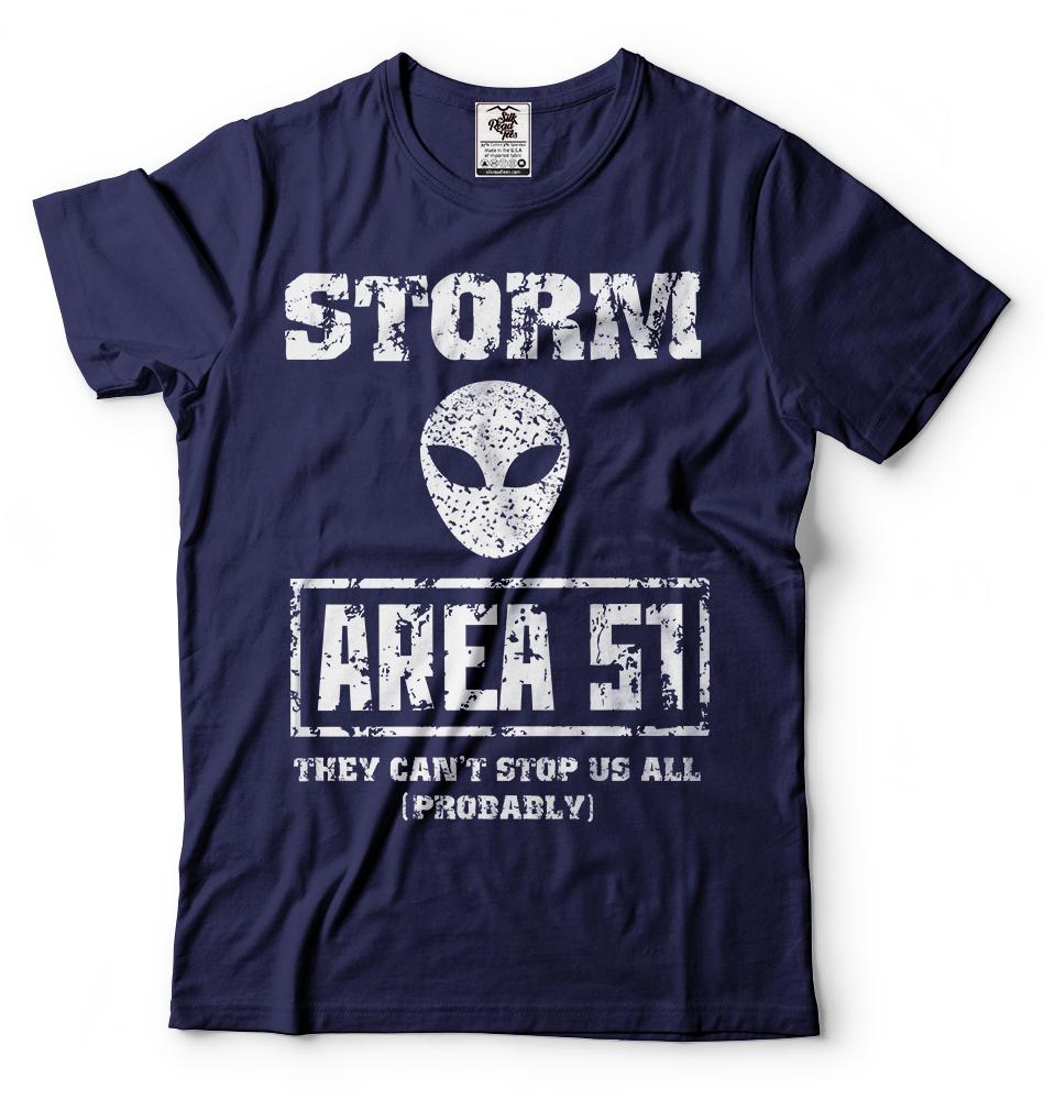 Storm Area 51 Tshirt They Cant Stop Us All UFO Event Alien TShirt Area 51