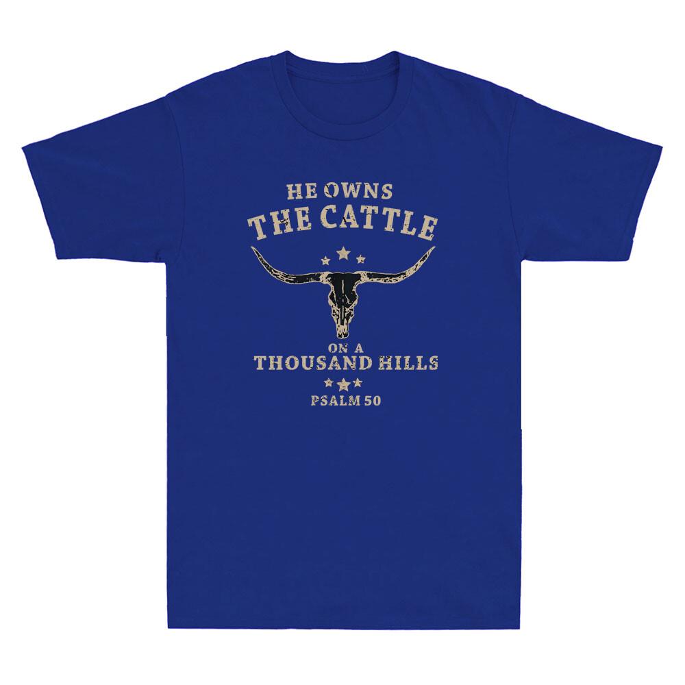 He Owns The Cattle On A Thousand Hills Psalm 50 Retro Unisexs Short Sleeve Tshirt