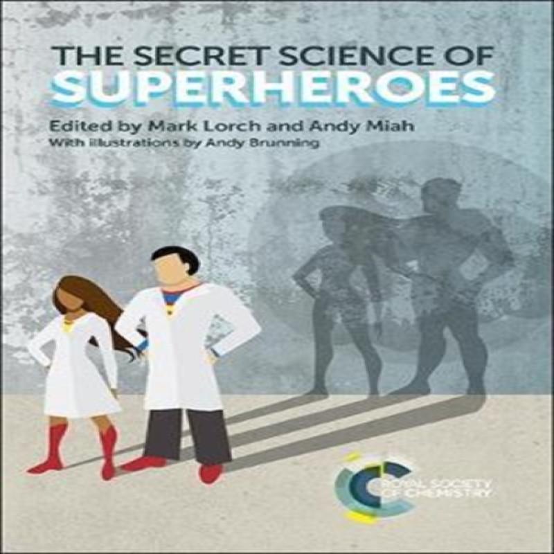 Секретная наука супергероев Мягкая обложка Книга 9781782624875
