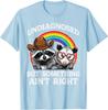 Undiagnosed But Something Aint Right Raccoon Opossum Graphic Tee Casual Cotton TShirt for Men Women