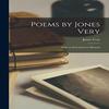 Poems by Jones Very by Jones 18131880 Very Paperback Book 9781015373501