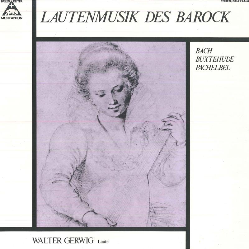 LP Пластинка ВАЛЬТЕР ГЕРВИГ(ЛАУТЕ) - Музыка эпохи Барокко OC7224MC BARENREITER MU 1979 Япония Классическая Б/у