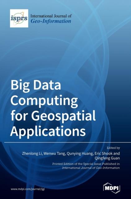 The Big Data Computing for Geospatial Applications Book
