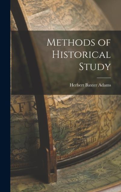The Methods of Historical Study Book