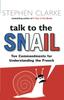Книга Talk To the Snail