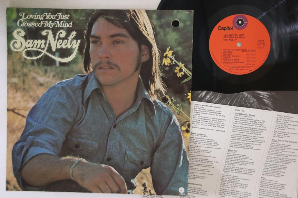 LP Record SAM NEELY - Loving You Just Crossed My Mind ST11097 CAPITOL 1972 US Country Used