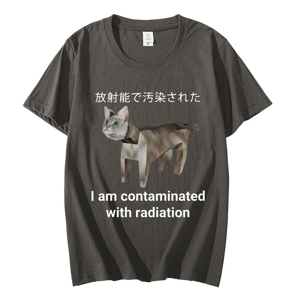 I Am Contaminated with Radiation Japanese Cat Meme T Shirt High Street Fashion Trend Tshirt Unisex Casual Loose Cotton Tshirts