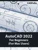 Книга AutoCAD 2022 For Beginners (For Mac Users) : Colored