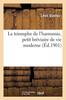 Книга Le Triomphe De l'Harmonie, Petit Breviaire De Vie Moderne