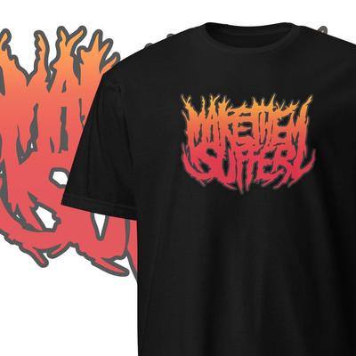 Make Them Suffer T Shirt Heavy Metal Clothing