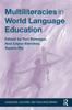The Multiliteracies In World Language Education Book