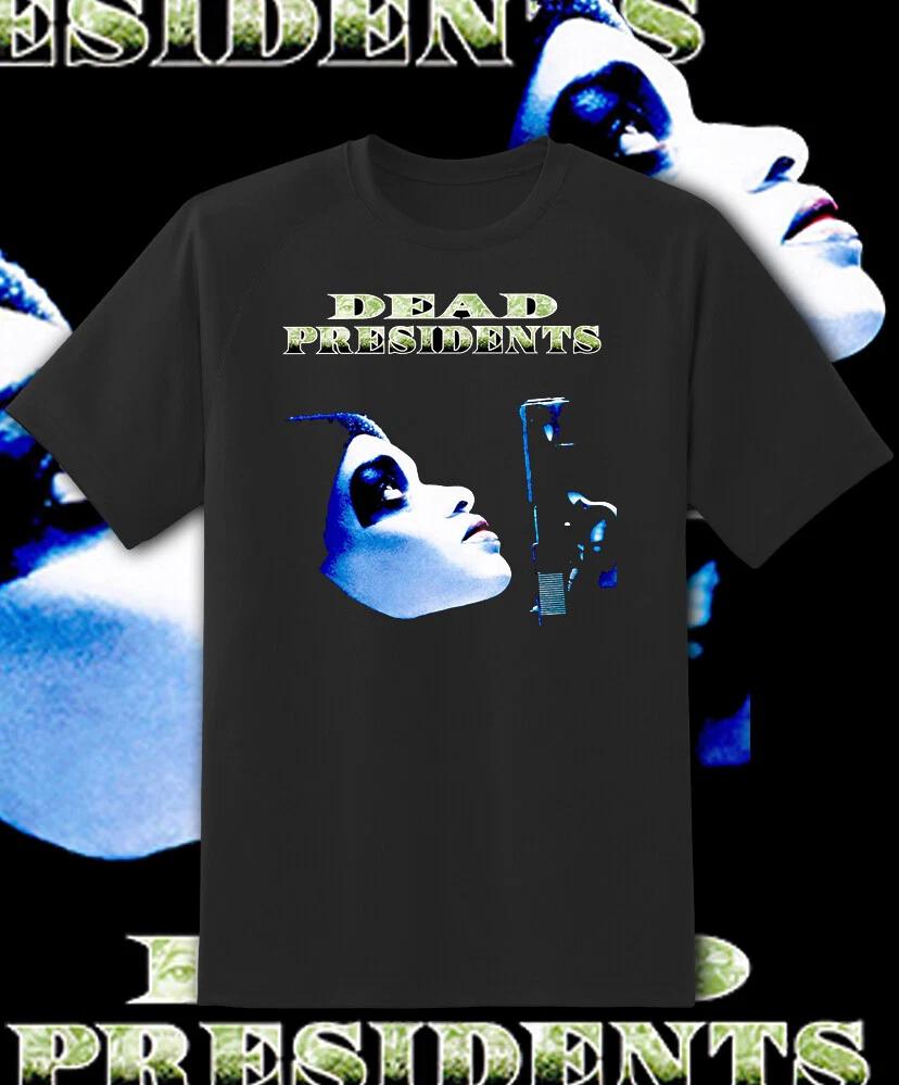 Men's and Women's T-shirts Dead Presidents Gangster Retro Movie shirt