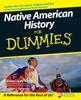 The Native American History For Dummies For Dummies Series by Dorothy Lippert - Paperback Book