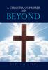 Книга A CHRISTIAN'S PRIMER and BEYOND