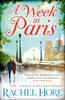 Книга A Week In Paris : A Gripping Page-turner Set In Wartime Paris from the Sunday Times Bestselling Author of The Hidden Years