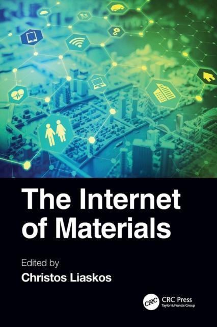 The The Internet of Materials Book