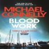 Blood Work by Michael Connelly Paperback Book 9781409157304