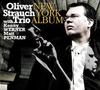 CD OLIVER STRAUCH TRIO Альбом New York JNA4910 JAZZnARTS REC 2010 Германия Джаз Б/у