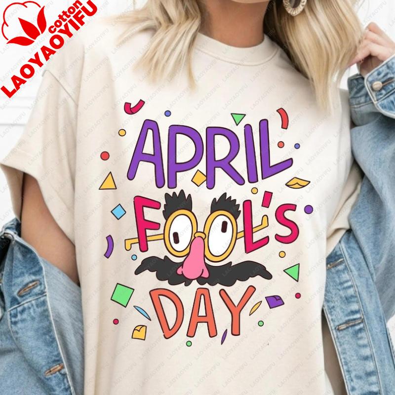 April Fools Day Tshirt Humor Sweatshirt April 1st Joke Family Joke Tee Prankster Crewneck Just Kidding Pullover Women Clothes