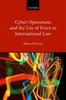 Книга Cyber Operations and the Use of Force In International Law