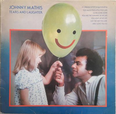 Виниловая пластинка JOHNNY MATHIS Tears And Laughter SCBS10019 CBS 1980 UK Поп Б/у