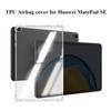 Case for Huawei Matepad SE 10.4 2022 Silicone Soft Shell TPU Airbag Cover Clear Protective Capa for Huawei MatePad SE 10.4''