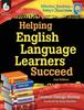 Книга Helping English Language Learners Succeed