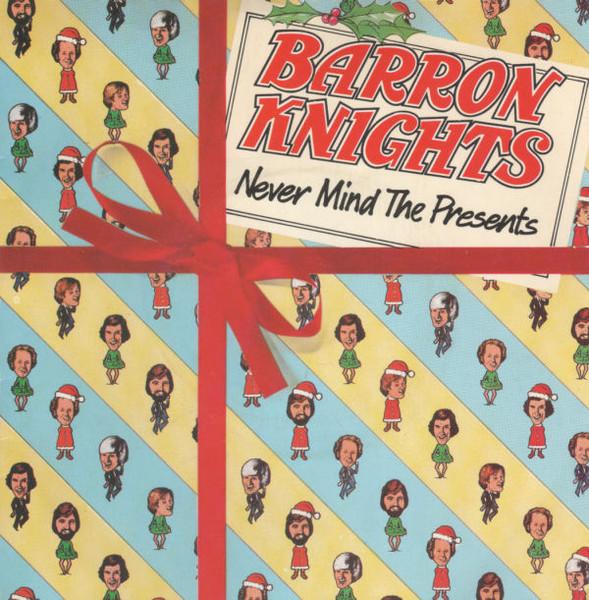 7-дюймовая пластинка BARRON KNIGHTS - Never Mind The Presents SEPC9070 Epic 1980 UK Поп Б/У