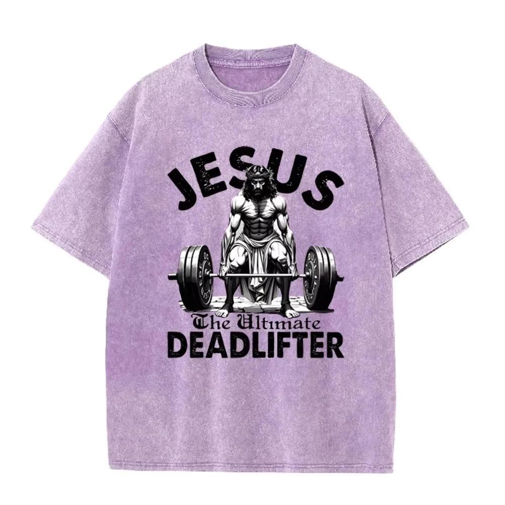 Иисус Ultimate Deadlifter Графика для тяжелой атлетики Винтажная стирка Свободная серая футболка Христианская одежда для тренировок в зале Повседневная футболка Азиатский размер