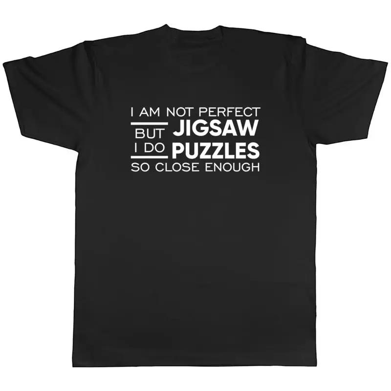 Funny Im Not Perfect Mens T Shirt But I Do Jigsaw Puzzles