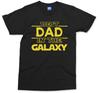 Best Dad In the Galaxy T-shirt Father's Day Birthday Gift Top Funny Daddy Tee