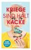 Книга Kriege Sind Halt Kacke