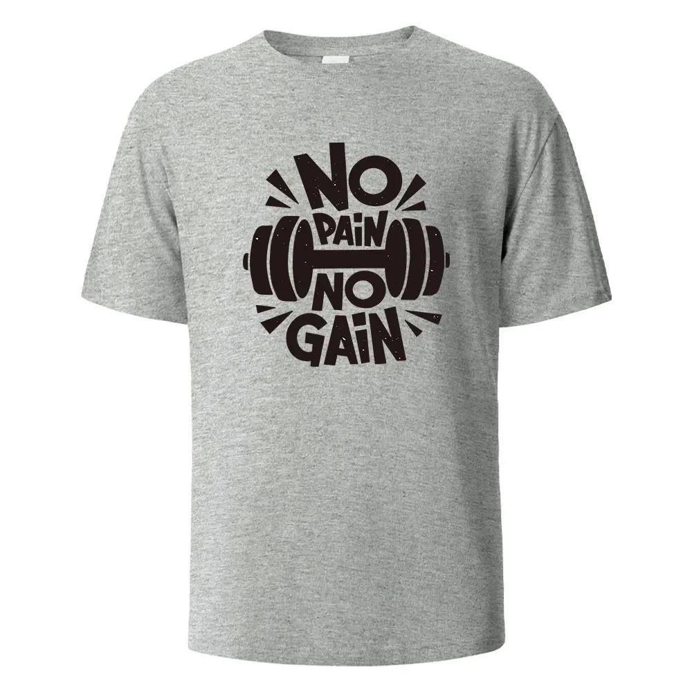 No Pain No Gain Print T-Shirt 100% Cotton Summer Tees For UnisexOversize Casual Tops