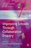 Книга Improving Schools Through Collaborative Enquiry