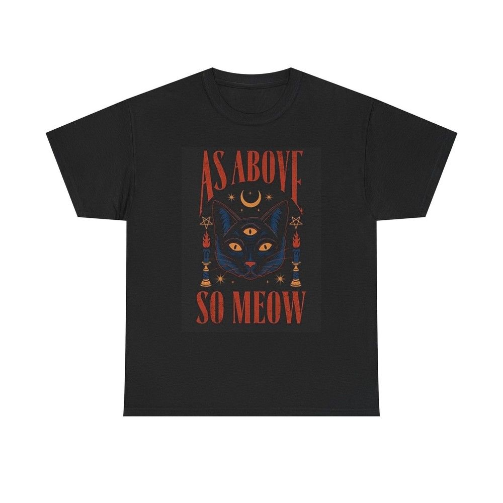 Unisex shirt Cotton Oversize Large Size As Above So Meow Funny Cat Graphic T Shirt Cotton Tee